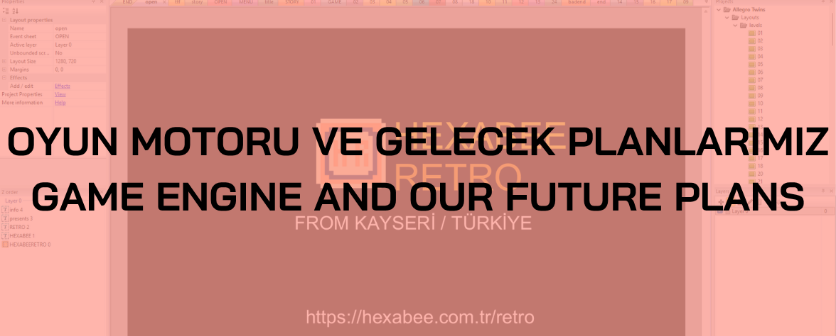 OYUN MOTORU VE GELECEK PLANLARIMIZ